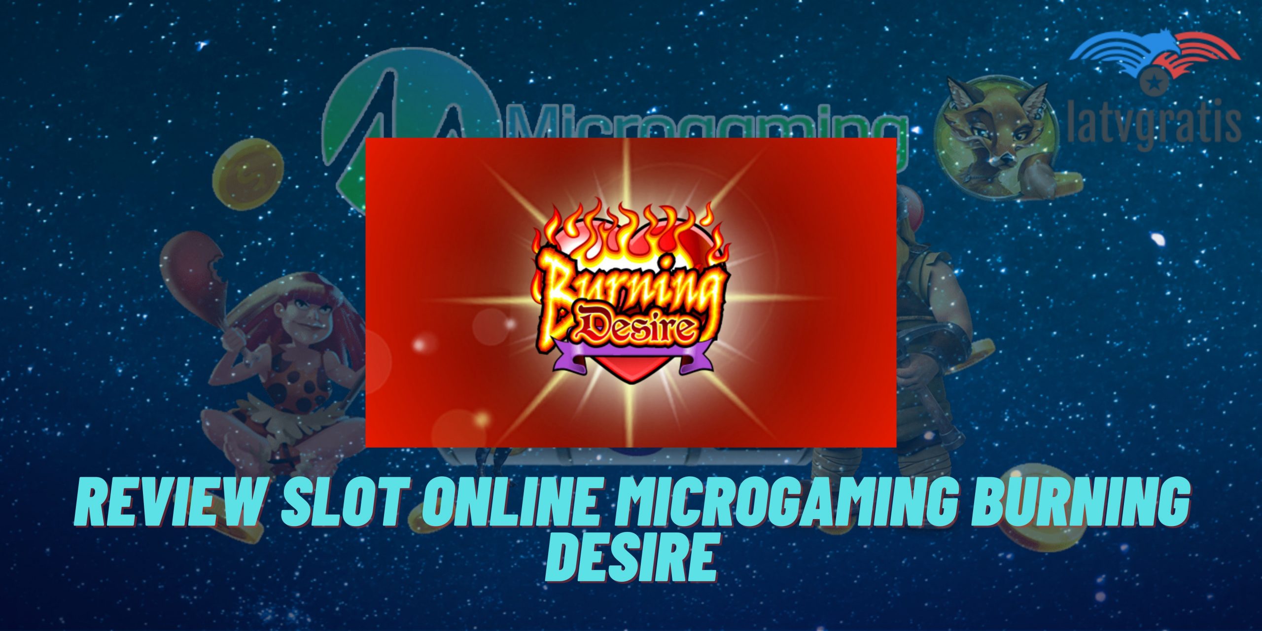 review slot online microgaming burning desire